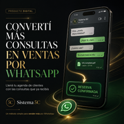Convertí más consultas en ventas por WhatsApp | Sistema 5C
